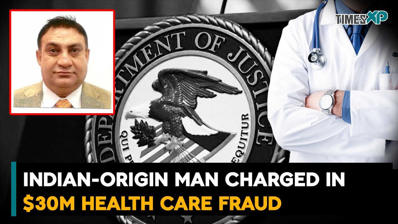 Indian Origin man in US charged in $30M health care fraud - YouTube