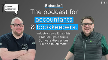 Ask the Accountant Ep. 1: The Podcast for Accountants & Bookkeepers!