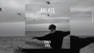 Bandi&Bagi - Ablaze (slowed + reverb) Resimi