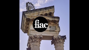 FIAC Online Viewing Rooms