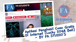 Aplikasi Penghasil Cuan Gratis Di Internet (Lucky 2048 Ball) - BY FA STUDIO'S screenshot 2