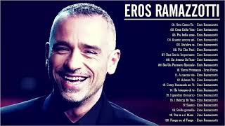 Eros Ramazzotti live - Eros Ramazzotti greatest hits full album 2022 - Eros Ramazzotti best songs