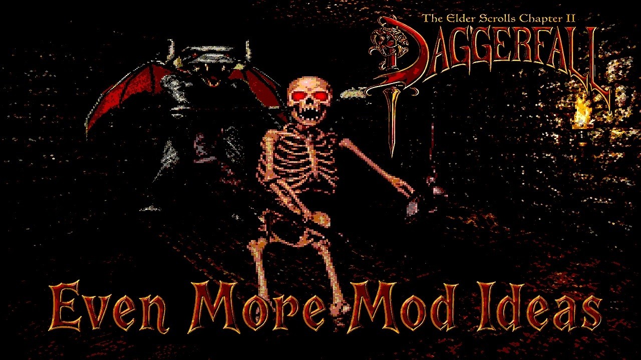 Even more Daggerfall mod ideas - YouTube