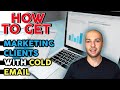 How to Get Marketing Clients with Cold Email 2021 (Best Cold Email Template)