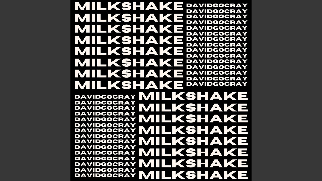 Guarda MILKSHAKE su YouTube Guarda MILKSHAKE su YouTube