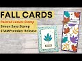 Fall Cards | Simon Says Stamp | Painted Leaves | STAMPtember Release