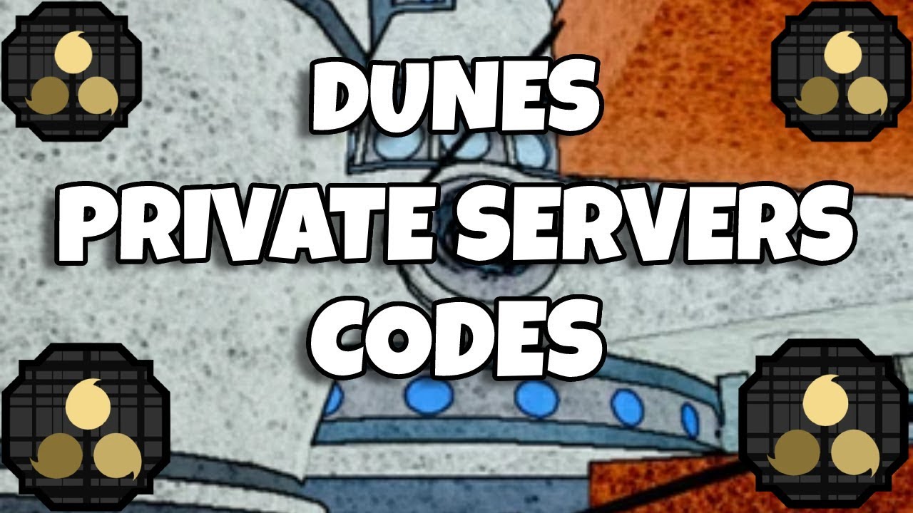 Shindo Life - Dunes Private Server Codes (2021) 