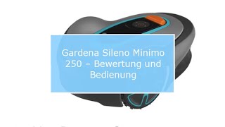 Gardena Sileno Minimo 250 – Bewertung und Bedienung