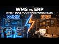 WMS vs ERP: Which Does Your Warehouse Actually Need? (2026)