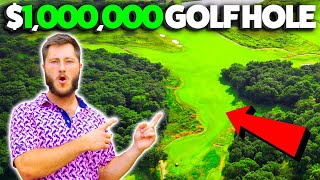 This is what a $1,000,000 golf hole looks like