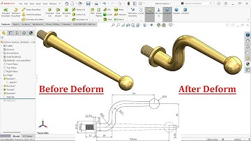 Deform Feature in SolidWorks