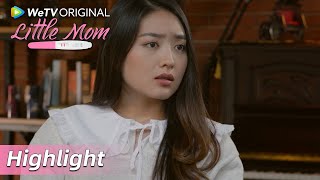 Highlight EP04 Apakah harus untuk menikah? | Little Mom | WeTV Original