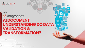 How eZintegrations™ AI Document Understanding do data validation & transformation? #dataextractor