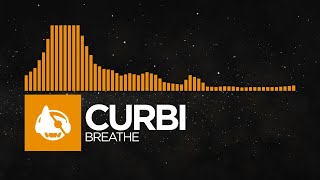 [House] - Curbi - Breathe