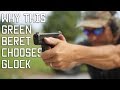 The glock  why this green beret chooses glock  tactical rifleman