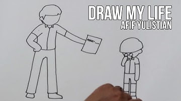 Draw My Life Afif Yulistian