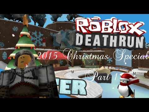 Roblox Death Run Winter Run 2015 Christmas Special Part 1 Youtube - rtchristmas 2015 roblox