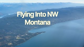 Flying Into NW Montana
