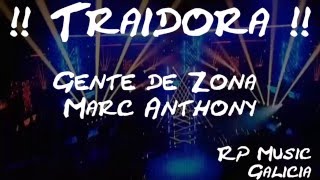 Traidora - Gente de Zona ft. Marc Anthony - (Official Vídeo) RP Music - (con Coreografía y letra)