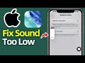 How To Fix Speaker Sound Low Issue on iPhone! (2025)
