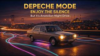 Enjoy The Silence 80S Anatolian Night Drive (Disco Funk / Psychedelic)