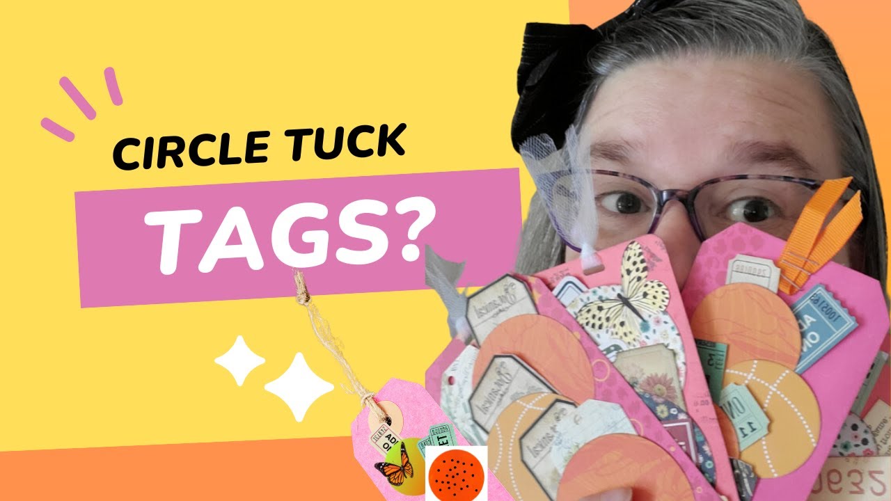 Tuck Circle Tags