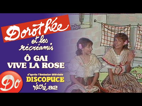 Dorothée et Ariane - Ô gai, vive la rose| Discopuce | LE JARDIN DES CHANSONS