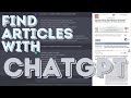 Use ChatGPT To Find Research Articles: Consensus GPT vs SciSpace GPT