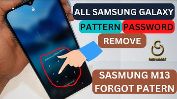 SAMSUNG M13 FACTORY RESET | SM_M135F PATERN PASSWORD RESET