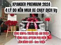 ✅Lý Do Nên Mua Xe Xpander At Premium 2024 Chạy Dịch Vụ Trong Tháng 9 Này Vì Qúa Rẻ!!![☎️ 0961257744]