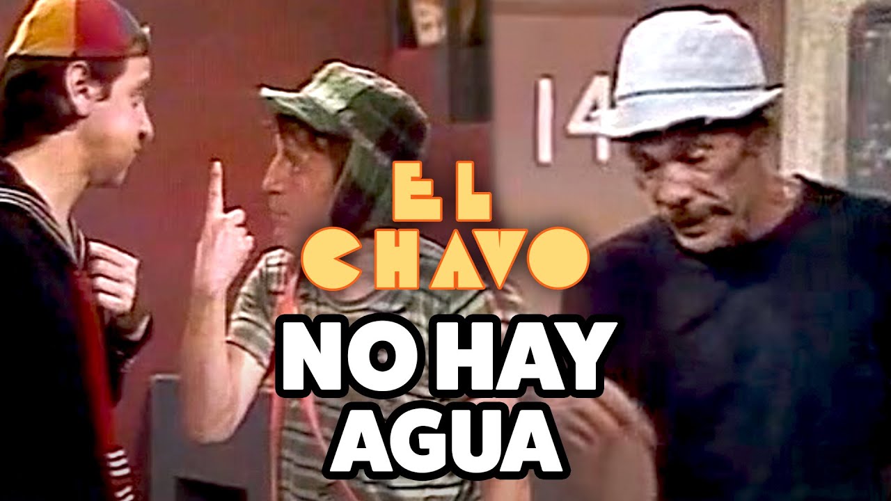 La vecindad se queda sin agua | El Chavo del 8