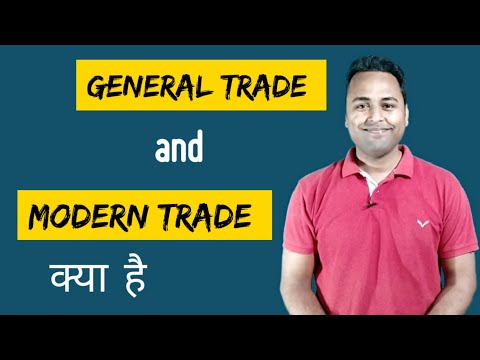 What is Modern Trade and General Trade | Traditional vs. Modern Sales