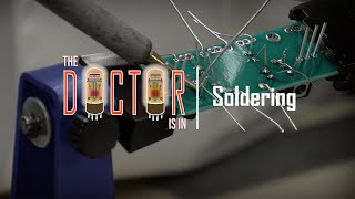 The Doctor Is In, Episode Four - soldering
