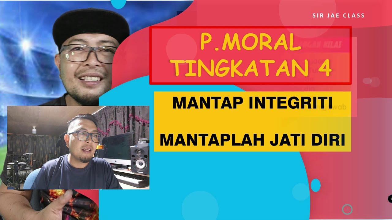 P.MORAL TINGKATAN 4: INTEGRITI INDIVIDU