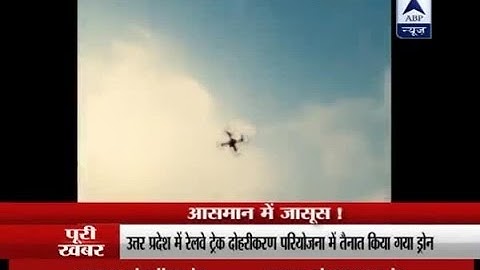 Indian Railways go Hi-Tech, uses drone camera to monitor construction of new lines