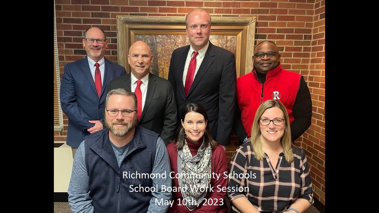 Richmond Community Schools Work Session May 10th, 2023 YouTube