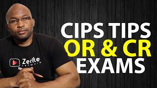 Passing CIPS OR exam and CR exam