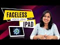 IPAD से कैसे पढ़ाएं? FACELESS 🫣 Educational Videos using IPAD only!
