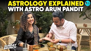 Understanding Astrology Over Sunday Brunch with Astrologer Arun Pandit | Ep 133 | Curly Tales