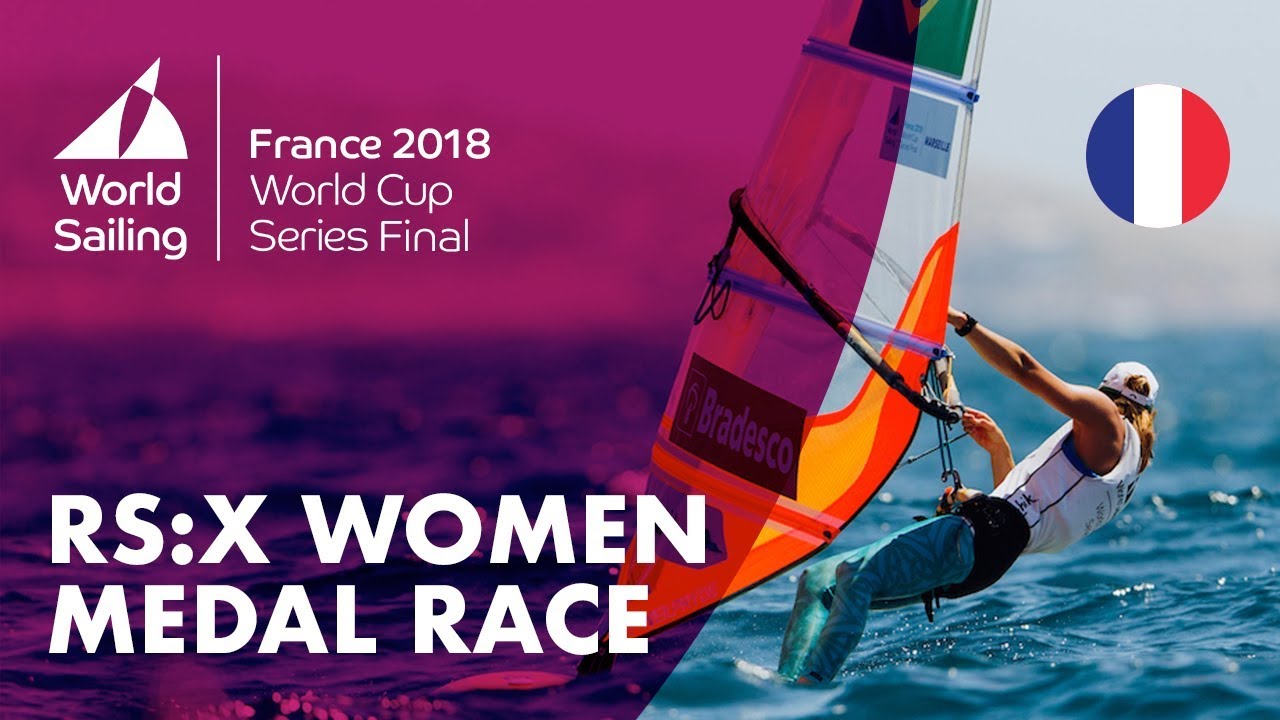 Full RS:X Women's Medal Race - Sailing's World Cup Series Final | Marseille, France 2018