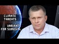 Climate Threats. Variants for Survival
