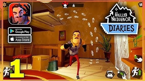 Hello Neighbor Diaries Gameplay Walkthrough (Android, iOS) - Part 1