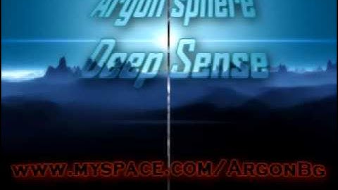 Argon Sphere - Deep Sense
