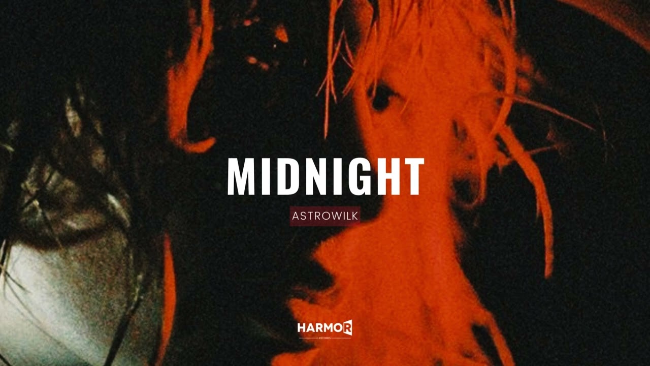 YouTube에서 AstroWilk - MIDNIGHT 보기 YouTube에서 AstroWilk - MIDNIGHT 보기
