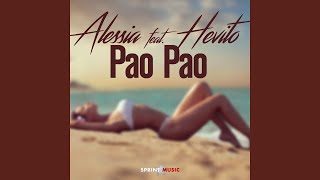 Pao Pao Feat. Hevito