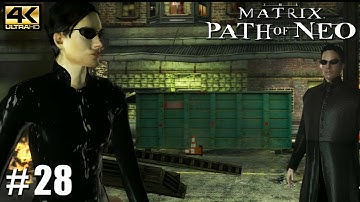 The Matrix: Path of Neo - PC Playthrough Gameplay 4k 2160p PART 28 Captains Rescue (4/4)