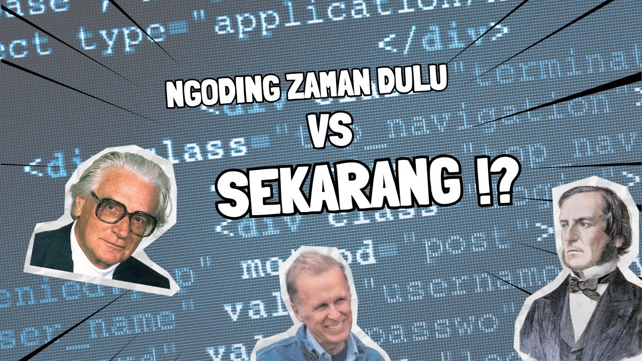 Yuk Coding Yuk Ngulik Coding, Mulai dari Sejarahnya! - YouTube