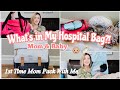 WHAT'S IN MY HOSPITAL BAG // MOM & BABY // FIRST TIME MOM