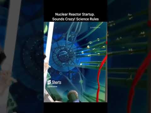 Nuclear Reactor Startup Makes a Strange Sound? #shorts