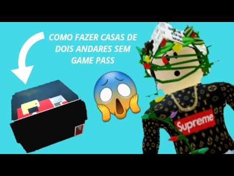 Como fazer um segundo andar em Bloxburg com Game Pass 2023 ▷ MyTruKo